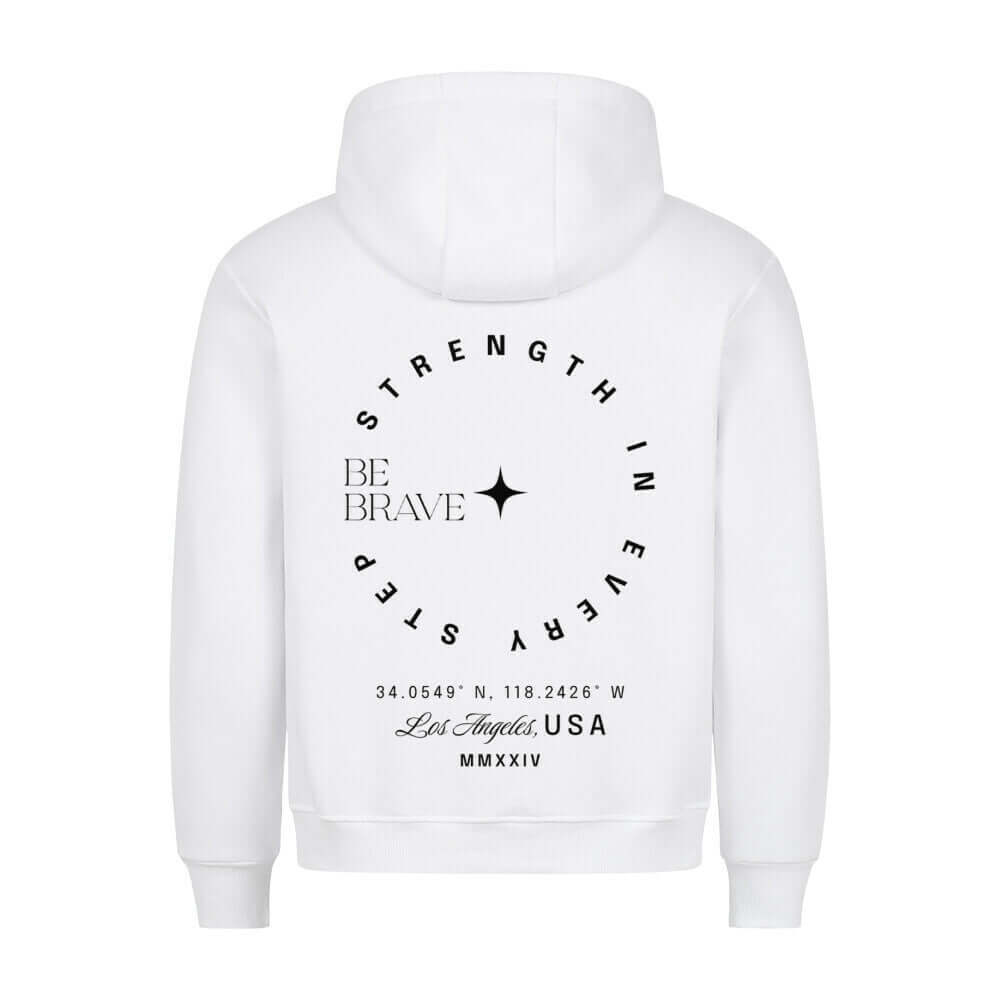 A hoodie with the phrase "Be brave" printed on the back in bold, stylish lettering. The hoodie features a relaxed fit, soft fabric, and a minimalist design, perfect for a casual and confident look.