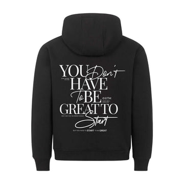 BE GREAT Premium Hoodie